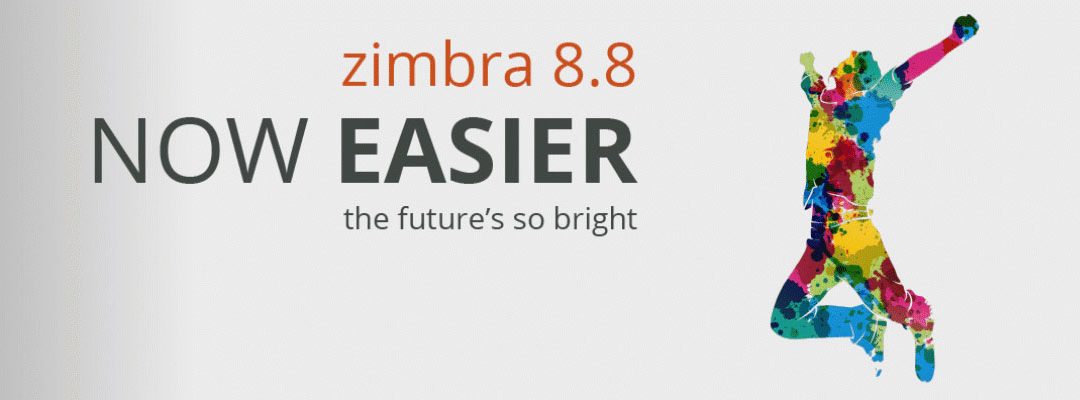 Zimbra Collaboration 8.8! Scopri le novità dela release ufficiale