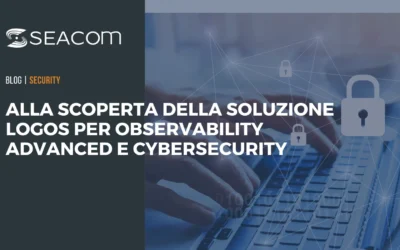 Alla scoperta della soluzione LogOS per Observability Advanced e Cybersecurity