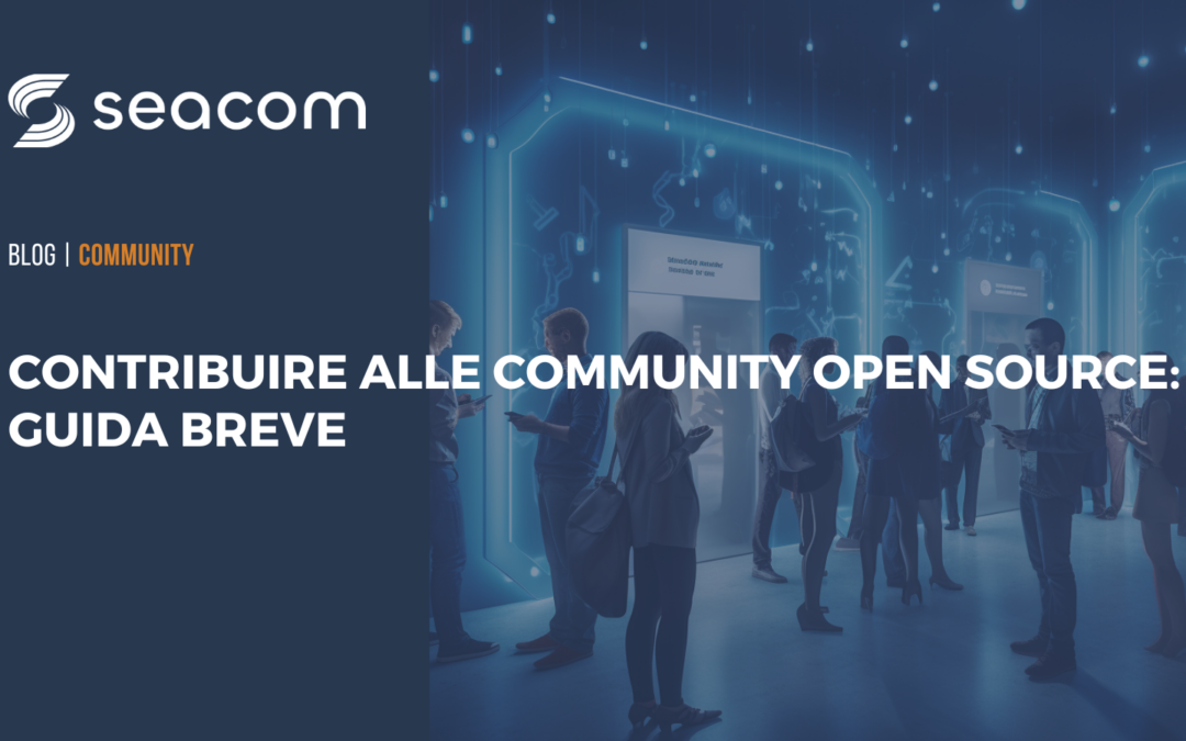 Contribuire alle community open source: guida breve