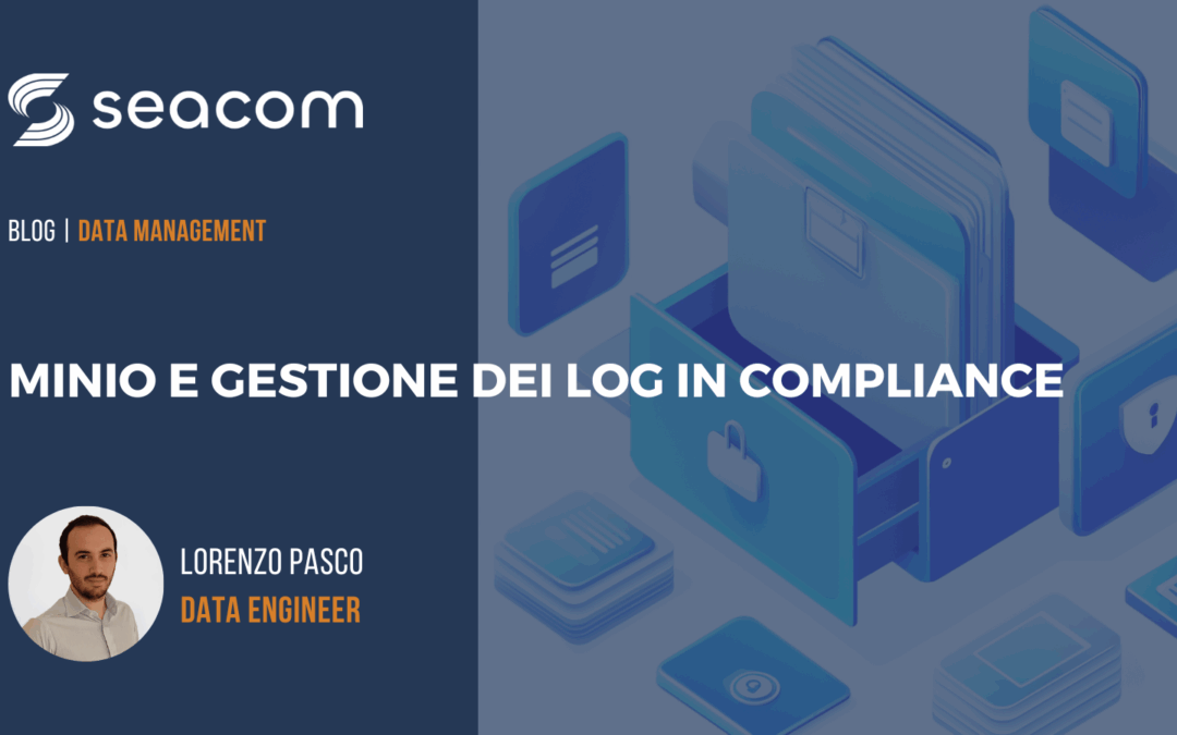 MinIO e gestione dei log in compliance