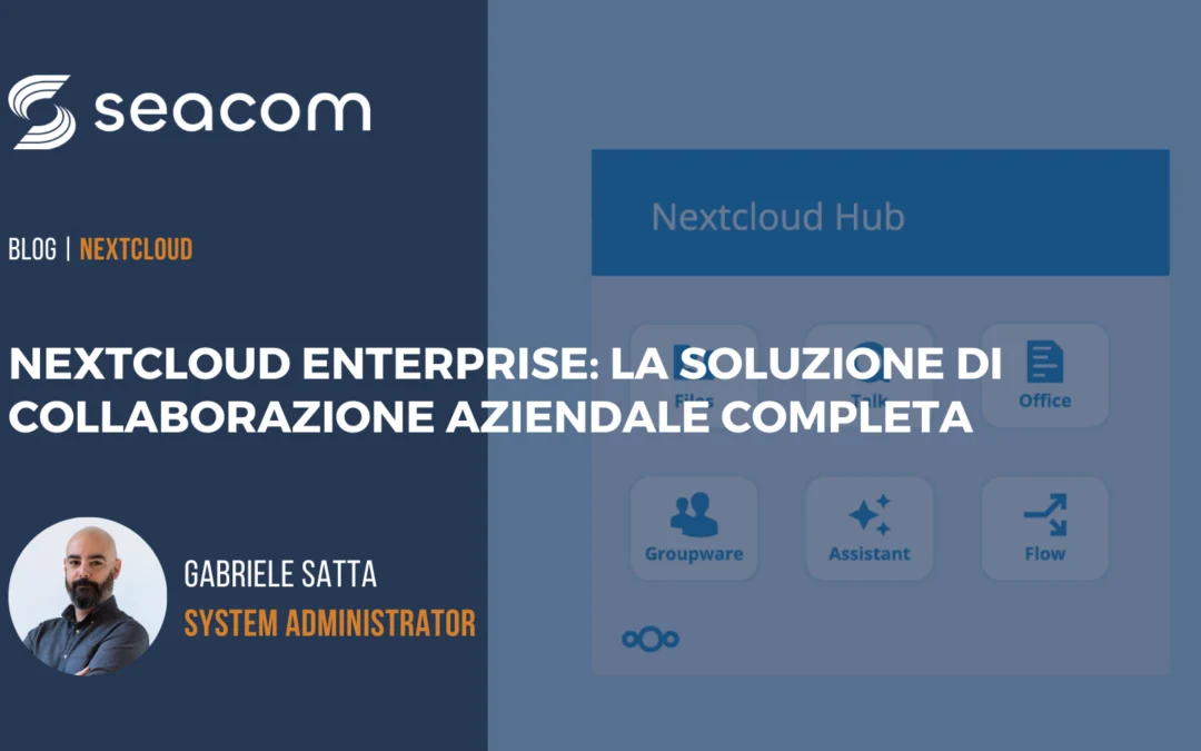 Nextcloud Enterprise: la soluzione di collaborazione aziendale completa