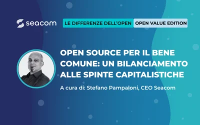 Open Source per il bene comune: un bilanciamento alle spinte capitalistiche