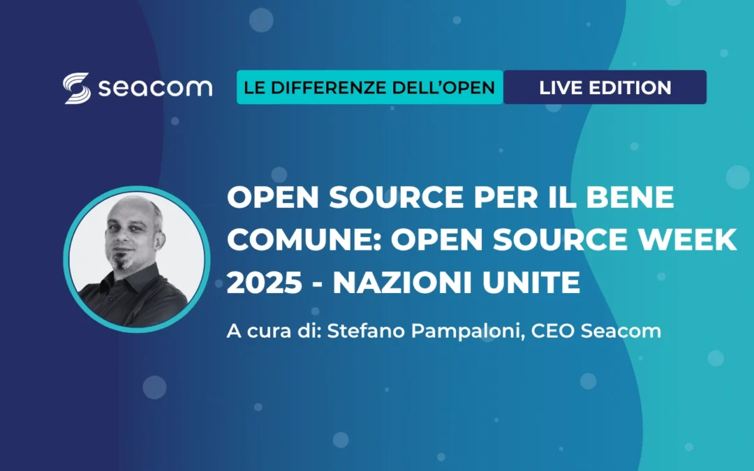 Open Source per il bene comune: il racconto della Open Source Week 2025 delle Nazioni Unite