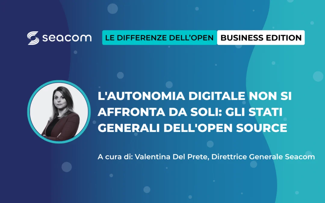 L’autonomia digitale non si affronta da soli: gli Stati Generali dell’Open Source