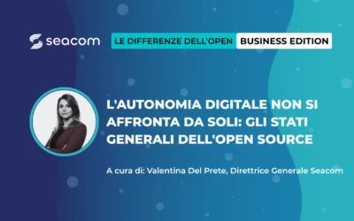 L’autonomia digitale non si affronta da soli: gli Stati Generali dell’Open Source